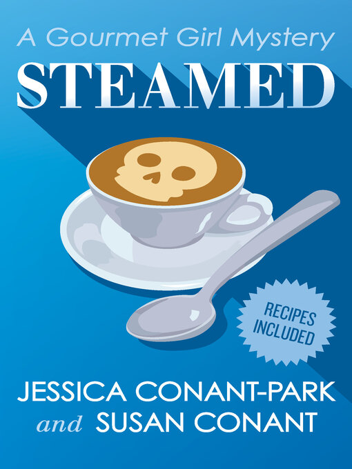 Title details for Steamed by Jessica Conant-Park - Wait list